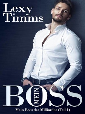cover image of Mein Boss, der Milliardär (Teil 1)
